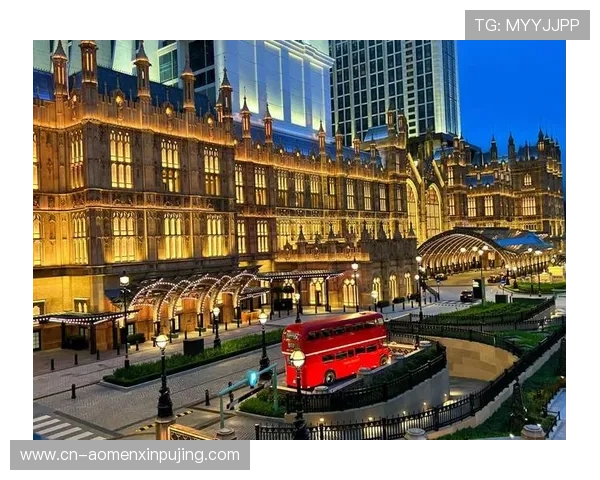 伦敦人度假村详细攻略助你享受高端住宿与丰富娱乐体验 伦敦人度假村详细攻略助你享受高端住宿与丰富娱乐体验